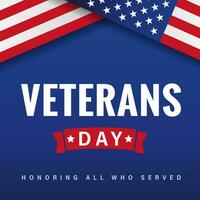 Veterans Day banner with 3D flag and ribbon. Honoring all who served, the web poster concept for social media stories. Vector illustration