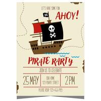 Ahoy pirate party invitation to embark on a sea adventure for kid birthday on a ship with pirate flag with crossbones and skull. Children's birthday poster design on parchment with a navigation map. vector