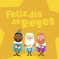 Happy epiphany written in spanish. Three funny wise men. Kings of orient on blue background. Christmas vectors