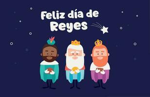 Happy epiphany written in spanish. Three funny wise men. Kings of orient on blue background. Christmas vectors