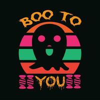Boo to you 9 vector