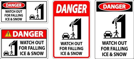 Danger Sign Watch Out For Falling Ice And Snow vector