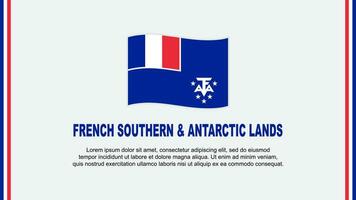 French Southern And Antarctic Lands Flag Abstract Background Design Template. French Southern And Antarctic Lands Independence Day Banner Social Media Vector Illustration. Cartoon