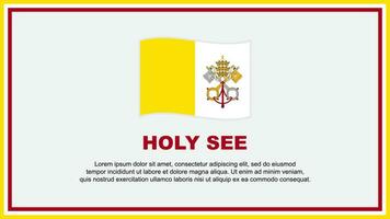 Holy See Flag Abstract Background Design Template. Holy See Independence Day Banner Social Media Vector Illustration. Holy See Banner