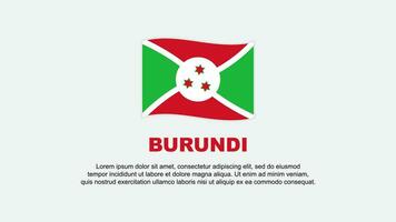 Burundi Flag Abstract Background Design Template. Burundi Independence Day Banner Social Media Vector Illustration. Burundi Background