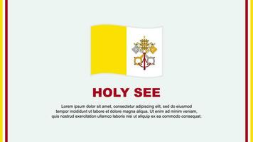 Holy See Flag Abstract Background Design Template. Holy See Independence Day Banner Social Media Vector Illustration. Holy See Cartoon