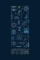 STEM concept vertical minimal outline blue banner - Science, Tech, Engineering and Maths thin line illustration vector