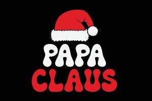 Papa Claus Funny Christmas T-Shirt Design vector