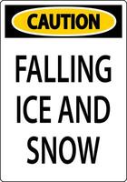 Caution Sign Falling Ice And Snow vector