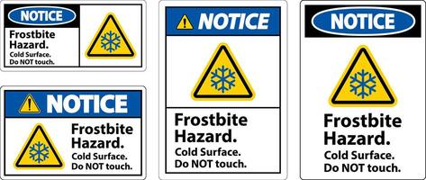 Notice Sign Frostbite Hazard, Do not Touch Cold Surface vector