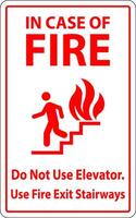 In Case Of Fire Sign Do Not Use Elevators, Use Fire Exit Stairways vector