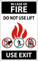 In Case Of Fire Sign Do Not Use Lift, Use Exit vector