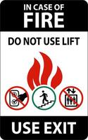 In Case Of Fire Sign Do Not Use Lift, Use Exit vector