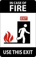 In Case Of Fire Sign Use This Exit vector