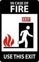 In Case Of Fire Sign Use This Exit vector