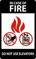 In Case Of Fire Sign Do Not Use Elevators vector