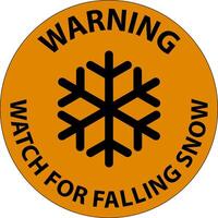 Warning Sign Watch For Falling Snow vector