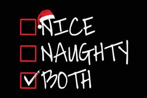 Nice Naughty Both Christmas List Santa Claus T-Shirt Design vector