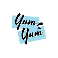 Yum yum sticker meal foods delicious tasty word design vector