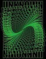 The word UNKNOWN multiplies, frontpage and web design material, future art work, UNKNOWN vector, green and black colors, technology and web colors, error sign and tag, suitable for social media vector