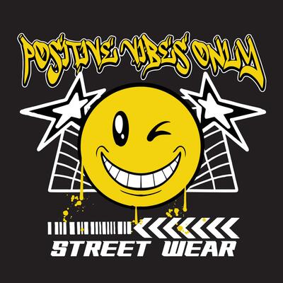 Graffiti smile emoticon street wear illustration with slogan positive vibes only
