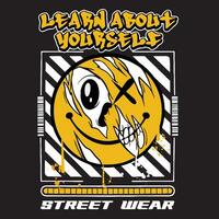 Graffiti skull emoticon street wear illustration with slogan learn about yourself vector