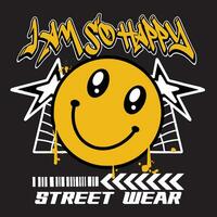 Graffiti smile emoticon street wear illustration with slogan i am so happy vector