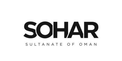 Sohar in the Oman emblem. The design features a geometric style, vector illustration with bold typography in a modern font. The graphic slogan lettering.