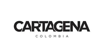 Cartagena in the Colombia emblem. The design features a geometric style, vector illustration with bold typography in a modern font. The graphic slogan lettering.