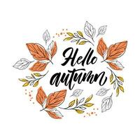 Hola otoño vector mano dibujado letras. otoño antecedentes con hojas