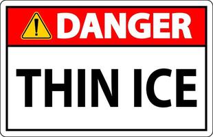 Danger Sign, Warning Thin Ice Sign vector