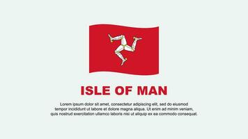 Isle Of Man Flag Abstract Background Design Template. Isle Of Man Independence Day Banner Social Media Vector Illustration. Isle Of Man Background