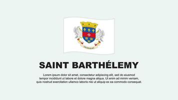 Saint Barthelemy Flag Abstract Background Design Template. Background vector