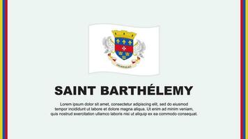 Saint Barthelemy Flag Abstract Background Design Template. Cartoon vector