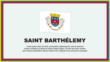 Saint Barthelemy Flag Abstract Background Design Template. Banner vector