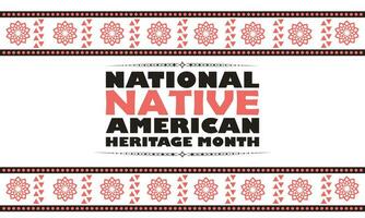 National Native American Heritage Month. November 2023. Native Heritage t shirt design. Banner, cover, poster, greeting, card design vector