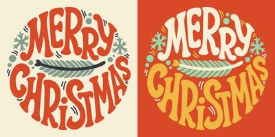 Groovy lettering Merry Christmas. Retro slogan in round shape. Trendy groovy print design for posters, cards, tshirts in style 60s, 70s. Vector illustration.