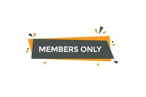 new members online website, click button, level, sign, speech, bubble  banner, vector