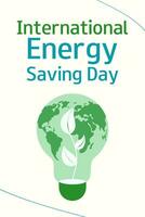 International Energy Saving Day. November 11. Save the planet. Vertical banner vector