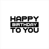 Happy Birthday Day vector typography design