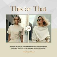 Beige Minimalist This Or That Fashion Instagram Post template