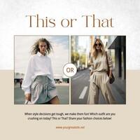Beige Minimalist This Or That Fashion Instagram Post template