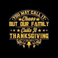 In the United States, Thanksgiving Day is celebrated on the fourth Thursday in November. Happy Thanksgiving Day T-Shirt design. Design of funny Thanksgiving retro vintage t-shirts. Thanksgiving Day. photo