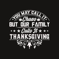 In the United States, Thanksgiving Day is celebrated on the fourth Thursday in November. Happy Thanksgiving Day T-Shirt design. Design of funny Thanksgiving retro vintage t-shirts. Thanksgiving Day. photo