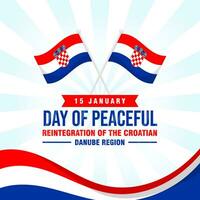 Day of Peaceful Reintegration of the Croatian Danube Region. The Day Croatia illustration vector background. Vector eps 10