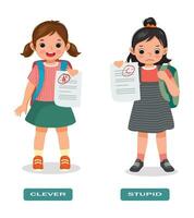 Opposite words antonym clever and stupid with little girls holding test result paper vector