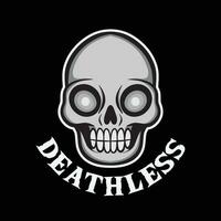 skull art with phrase deathless for tshirt design, poster , etc vector