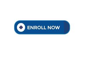 new enroll now website, click button, level, sign, speech, bubble  banner, vector