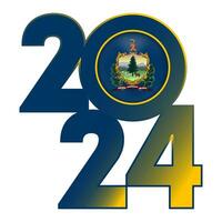 2024 banner with Vermont state flag inside. Vector illustration.