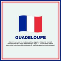 Guadeloupe Flag Background Design Template. Guadeloupe Independence Day Banner Social Media Post. Banner vector